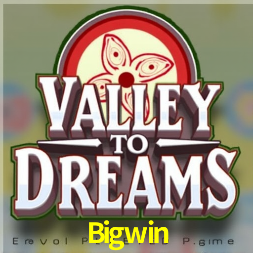 Bigwin App