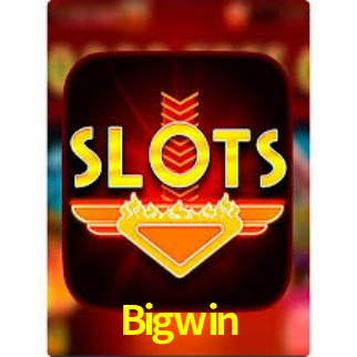 Bigwin,Bigwin App